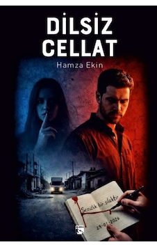 Dilsiz Cellat / Hamza Ekin