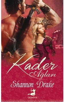 Kader Ağları - Shannon Drake - Olimpos Yayınları