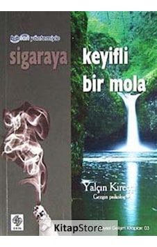 Bibson Yöntemiyle Sigaraya Keyifli Bir Mola - Yalçın Kireççi - Ekin Basım Yayın Bibson Yöntemiyle Sigaraya Keyifli Bir Mola - Yalçın Kireççi - Ekin Basım Yayın