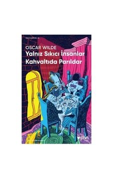 Yalnız Sıkıcı İnsanlar Kahvaltıda Parıldar - Edebiyat Romanı Yalnız Sıkıcı İnsanlar Kahvaltıda Parıldar - Edebiyat Romanı