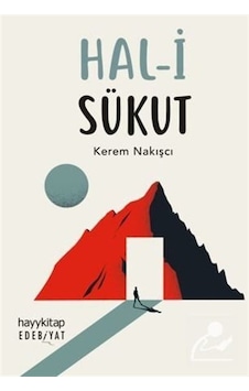 Hal-i Sükut - Kerem Nakışcı - Hayykitap Hal-i Sükut - Kerem Nakışcı - Hayykitap