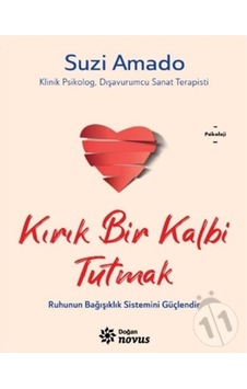 Kırık Bir Kalbi Tutmak - Suzi Amado - Doğan Novus