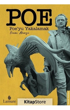 Poe'yu Yakalamak - Ercan Akarsu - Lamure Yayınevi