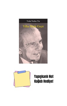 Yıllar Böyle Geçti + Yapışkanlı Not Kağıdı Yıllar Böyle Geçti + Yapışkanlı Not Kağıdı