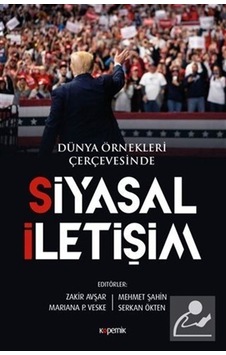 Siyasal İletişim Dünya Örnekleri Çerçevesinde- Kopernik Kitap