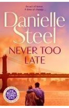 Never Too Late Pan Books