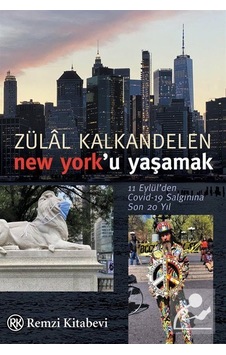 New York'u Yaşamak - Zülal Kalkandelen - Remzi Kitabevi