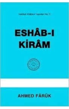 Eshab-ı Kiram Ahmed Faruk 2.El İadesiz Eshab-ı Kiram Ahmed Faruk 2.El İadesiz