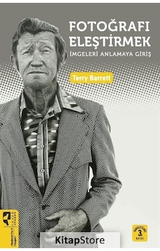 Fotoğrafı Eleştirmek / Terry Barrett Fotoğrafı Eleştirmek / Terry Barrett