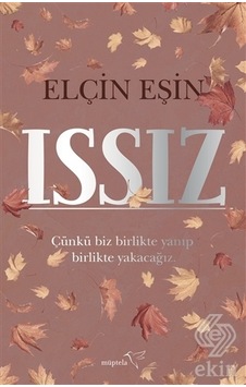 Issız - Elçin Eşin - Müptela Yayınları
