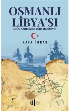 Osmanlı Libyası - Doğu Akdenizde Türk Hakimiyeti