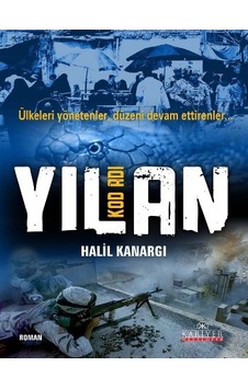 Kod Adı Yılan Ülkeleri Yönetenler, Düzeni Devam Ettirenler+