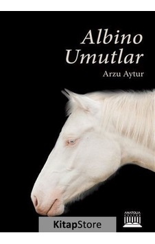 Albino Umutlar - Arzu Aytur - Anatolia Kültür