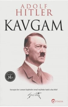 Kavgam - Adolf Hitler - Eftalya Yayınları Kavgam - Adolf Hitler - Eftalya Yayınları