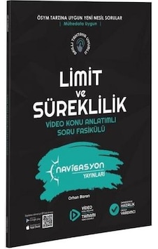 Navigasyon Yayınları Limit ve Süreklilik Konu Anlatımlı Soru Fasi Navigasyon Yayınları Limit ve Süreklilik Konu Anlatımlı Soru Fasi