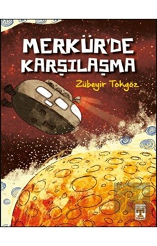 Genç Timaş - Merkürde Karşılaşma