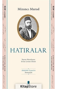 Hatıralar - Mikail Okumuş - Kapı Yayınları Hatıralar - Mikail Okumuş - Kapı Yayınları