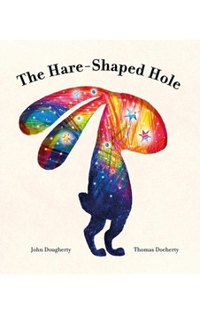 Hare-Shaped Hole- Quarto Publishing