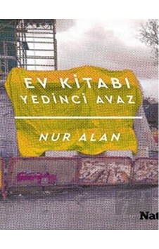 Ev Kitabı - Yedinci Avaz - Nur Alan - Natama Ev Kitabı - Yedinci Avaz - Nur Alan - Natama