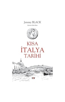 Kısa Italya Tarihi Kısa Italya Tarihi