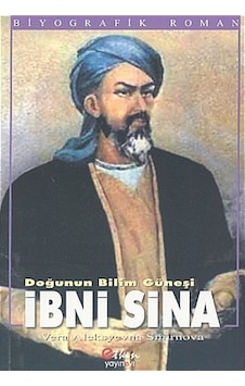 Doğunun Bilim Güneşi İbni Sina - Vera Aleksyevna Smirnova - Etkin Yayınları