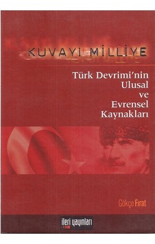 Kuvayı Milliye Türk Devrimi'Nin Ulusal Ve Evrensel Kaynakları 188836546