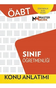 ÖABT Sınıf Öğretmenliği - Konu Anlatımı- Masterwork ÖABT Sınıf Öğretmenliği - Konu Anlatımı- Masterwork