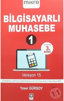 Bilgisayarlı Muhasebe 1 Yaser Gürsoy Bilgisayarlı Muhasebe 1 Yaser Gürsoy
