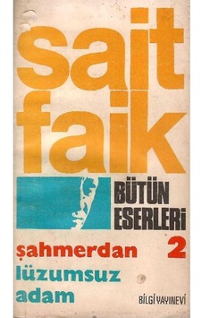 Şahmerdan - Lüzumsuz Adam - Sait Faik Abasıyanık Eski Basım