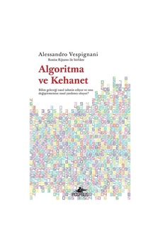 Algoritma Ve Kehanet / Alessandro Vespignani Algoritma Ve Kehanet / Alessandro Vespignani