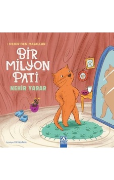 Bir Milyon Pati - Nehir'den Masallar - Nehir Yarar - Altın Kitaplar Bir Milyon Pati - Nehir'den Masallar - Nehir Yarar - Altın Kitaplar