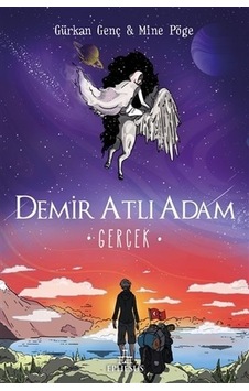 Demir Atlı Adam 4 - Gerçek - Gürkan Genç - Ephesus Yayınları Demir Atlı Adam 4 - Gerçek - Gürkan Genç - Ephesus Yayınları