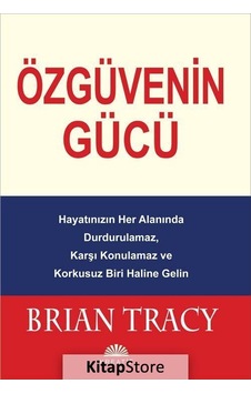 Özgüvenin Gücü - Brian Tracy - Kreatif Özgüvenin Gücü - Brian Tracy - Kreatif