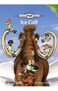 Ice Calf Pyp Readers 4