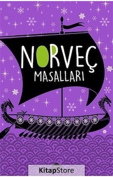 Norveç Masalları Özel Ayracıyla - Frederick H. Martens Norveç Masalları Özel Ayracıyla - Frederick H. Martens