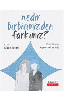 Nedir Birbirimizden Farkımız / Tuğçe Tatari