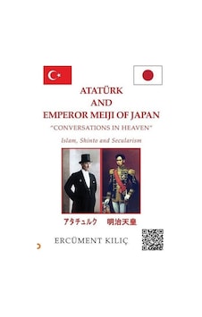 Atatürk and Emperor Meiji Of Japan - Conversations İn Heaven - Ercüment Kılıç - Cinius Atatürk and Emperor Meiji Of Japan - Conversations İn Heaven - Ercüment Kılıç - Cinius