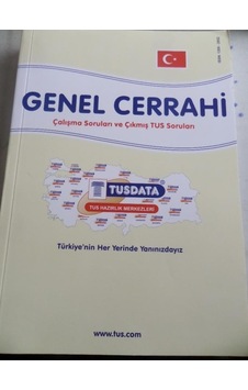 Genel Cerrahi Çalışma Soruları Ve Çıkmış Tus Soruları Genel Cerrahi Çalışma Soruları Ve Çıkmış Tus Soruları