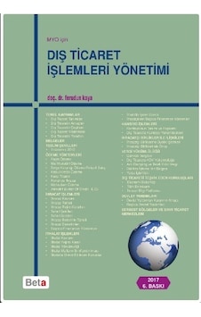 M.Y.O. İçin Dış Ticaret İşlemleri Yönetimi - Ferudun Kaya - Beta Yayınları M.Y.O. İçin Dış Ticaret İşlemleri Yönetimi - Ferudun Kaya - Beta Yayınları