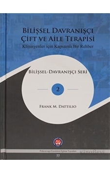 Bilişsel Davranışçı Çift Ve Aile Terapisi - Psikoterapi Enstitüsü