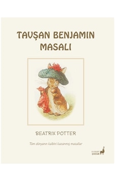 Beatrix Potter Masalları 4 - Tavşan Benjamin Masalı Beatrix Potter Masalları 4 - Tavşan Benjamin Masalı