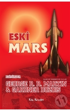 Eski Mars- Gardner Dozois - Kalkedon Eski Mars- Gardner Dozois - Kalkedon