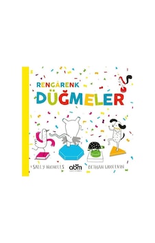 Rengarenk Düğmeler - Sally Nicholls - Abm Yayınevi Rengarenk Düğmeler - Sally Nicholls - Abm Yayınevi