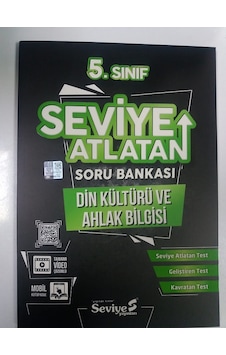 5.Sınıf Din Kültürü Ve Ahlak Bilgisi Seviye Atlatan Soru Bankası 5.Sınıf Din Kültürü Ve Ahlak Bilgisi Seviye Atlatan Soru Bankası
