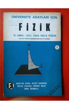 Lise Fizik Üniversite Adayları İçin Lise Fizik Üniversite Adayları İçin