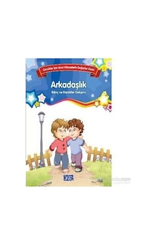 Arkadaşlık Bilinç Ve Karakter Gelişimi Çocuklar İçin Kısa Hikayelerle Değerler Dizisi Arkadaşlık Bilinç Ve Karakter Gelişimi Çocuklar İçin Kısa Hikayelerle Değerler Dizisi