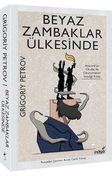 Beyaz Zambaklar Ülkesinde - Grigory Petrov - İndigo Kitap Beyaz Zambaklar Ülkesinde - Grigory Petrov - İndigo Kitap