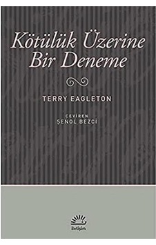 Kötülük Üzerine Bir Deneme