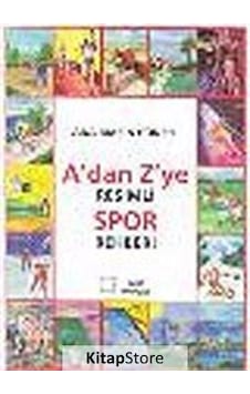 A'dan Z'ye Resimli Spor Rehberi - Ana Maria Günsel - Kare Yayınları