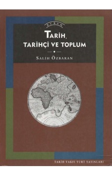 Tarih Tarihçi Ve Toplum / Tarih Vakfı Yayınları 198381299 Tarih Tarihçi Ve Toplum / Tarih Vakfı Yayınları 198381299